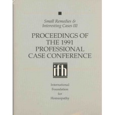 Proceedings of the 1991 Professional Case Conference - Small Remedies and Interesting Cases