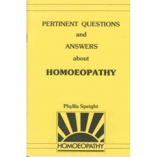 Pertinent Questions and Answers About Homoeopathy