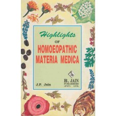 Highlights of Homoeopathic Materia Medica