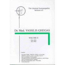 Classical Homoeopathic Lectures - Volume E