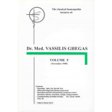 The Classical Homoeopathic Lectures - Volume F The Classical Homoeopathic Lectures - Volume F