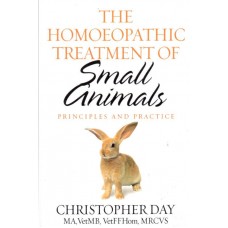 The Homoeopathic Treatment of Small Animals (2005 Edition) The Homoeopathic Treatment of Small Animals (2005 Edition)