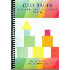Cell Salts For Healthy Children's Teeth