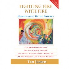 Fighting Fire With Fire (New 2023 Third Edition)