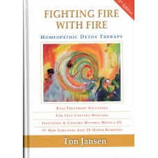 Fighting Fire With Fire (New 2023 Third Edition)