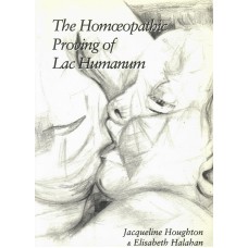 The Homoeopathic Proving of Lac Humanum