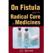 On Fistula and Its Radical Cure by Medicines