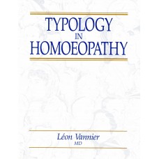 Typology in Homoeopathy Typology in Homoeopathy