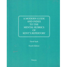 A Modern Guide and Index to the Mental Rubrics of Kent's Repertory
