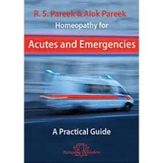 Homeopathy for Acutes and Emergencies