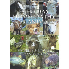 Everyday Homeopathy for Animals (Secondhand First Edition Copy)