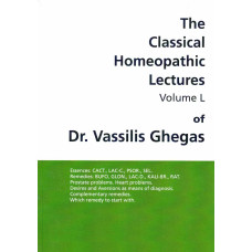The Classical Homeopathic Lectures Volume L